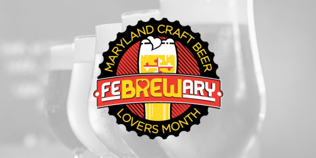 Logo for “Febrewary: Maryland Craft Beer Lovers Month” featuring a beer glass icon against a red and black circular background, layered over a row of beer glasses.