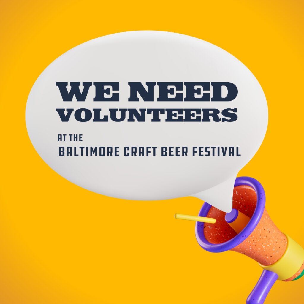A megaphone attached to a speech bubble that reads “We need volunteers at the Baltimore Craft Beer Festival.”