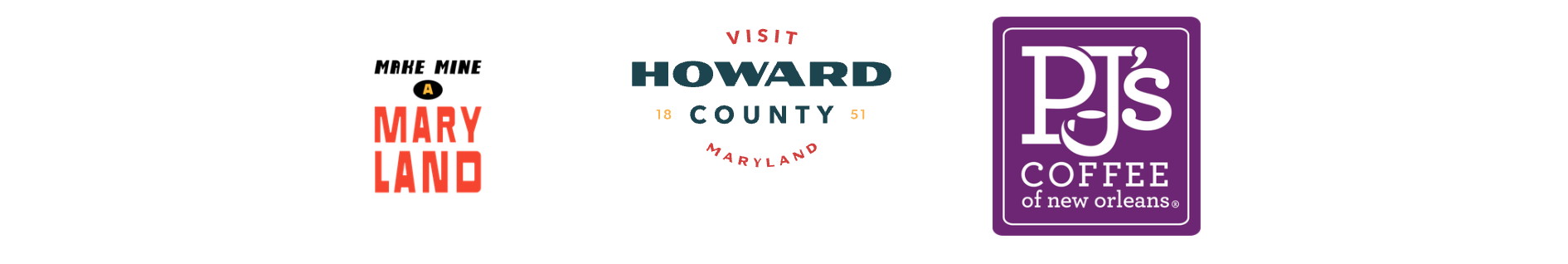 Logos for Make Mine a Maryland, Visit Howard County, and PJ’s Coffee of New Orleans.